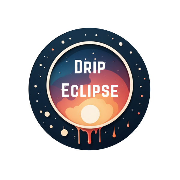 Drip Eclipse